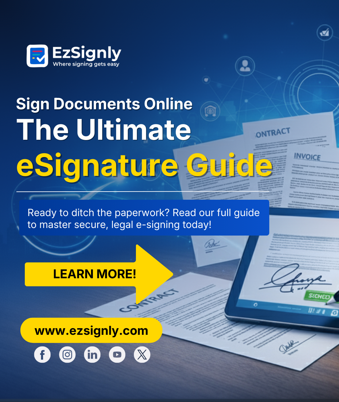 A Comprehensive Guide: To Sign Your Documents with E-Signatures Tool