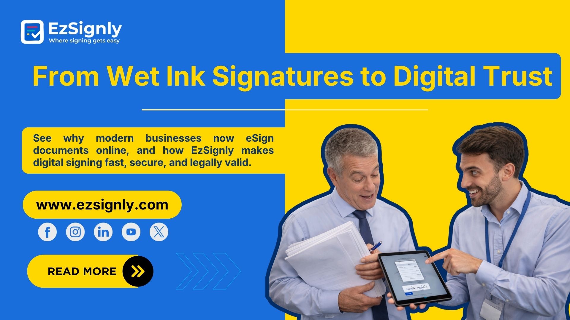 From Wet ink Signatures to Digital Trust