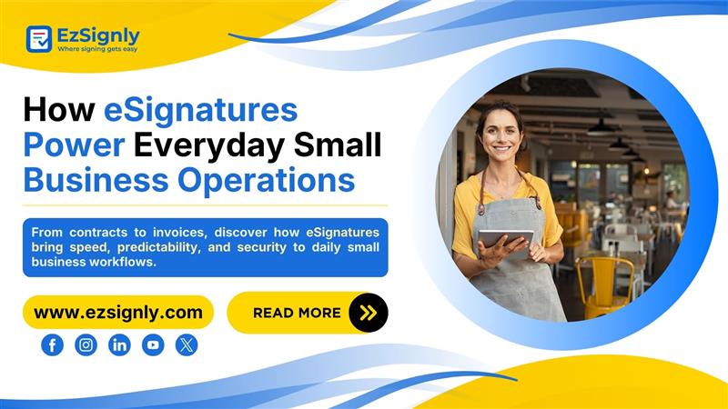 How does eSignature Help the Digital Document for Daily Small Businesses?