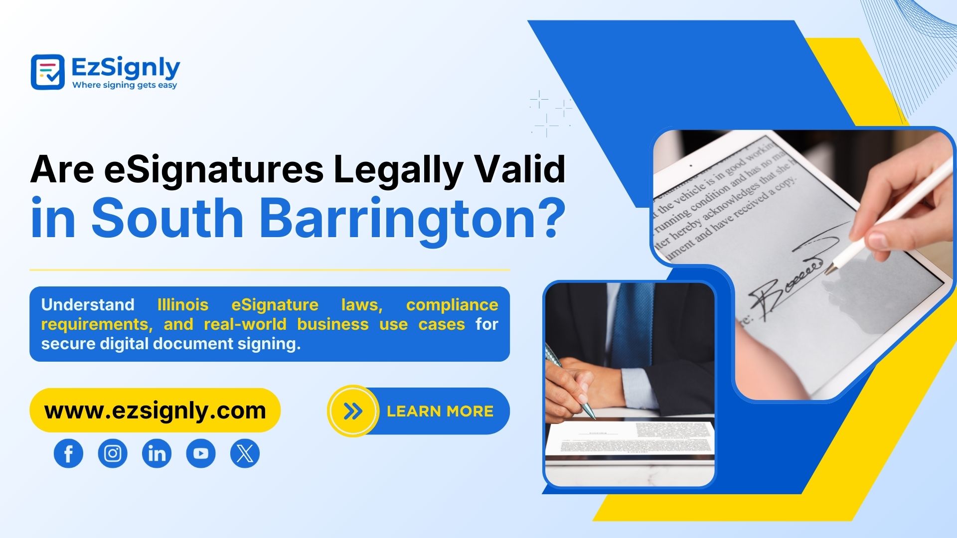 The Legal Validity of eSignatures: Laws, Compliance, and Use Cases for South Barrington Businesses
