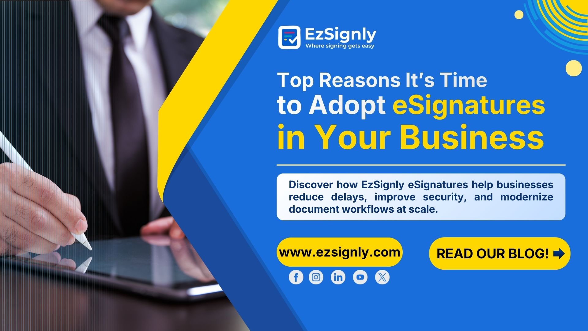 Top Reasons Why It’s Time to Adopt eSignatures in Your Business