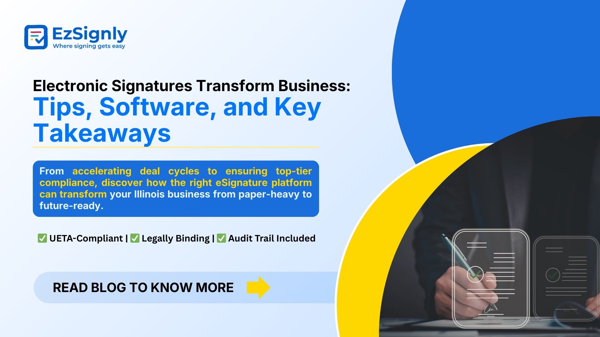 Electronic Signatures Transform Business: Tips, Software, and Key Takeaways