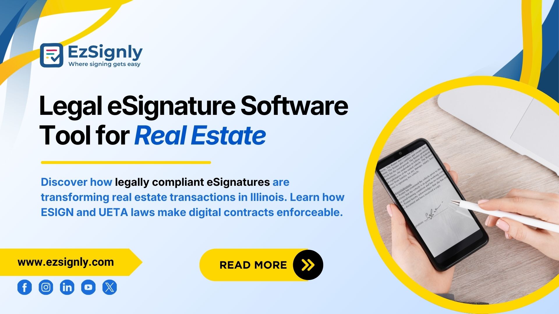 Legal eSignature Software Tool for Real Estate: Are eSignatures Legal in Illinois?