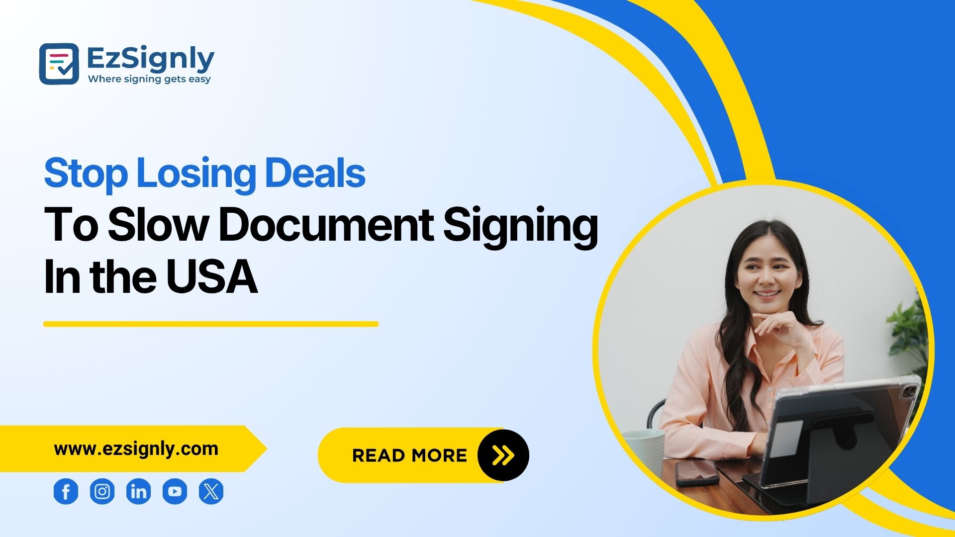 The Real Reason Your Business Is Losing Deals: Slow Document Signing in the USA