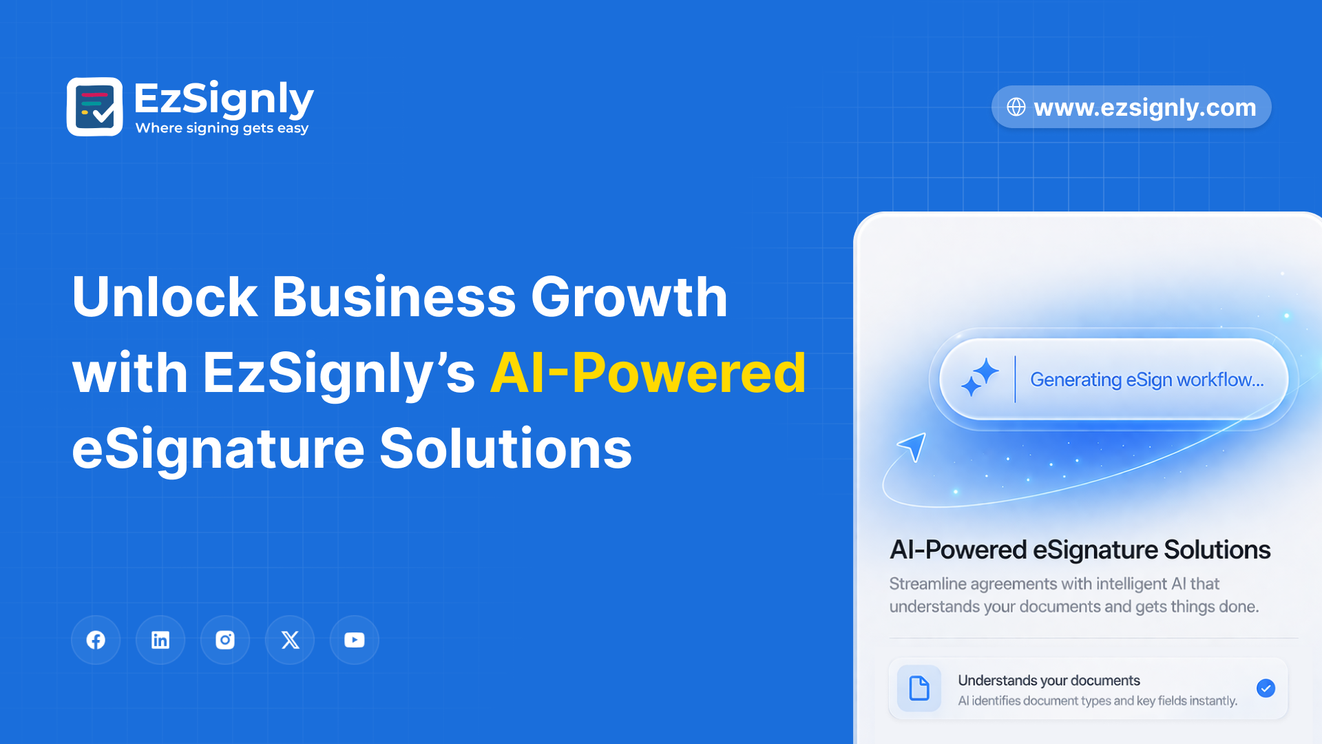 Unlock Business Growth with EzSignly’s AI-Powered eSignature Solutions