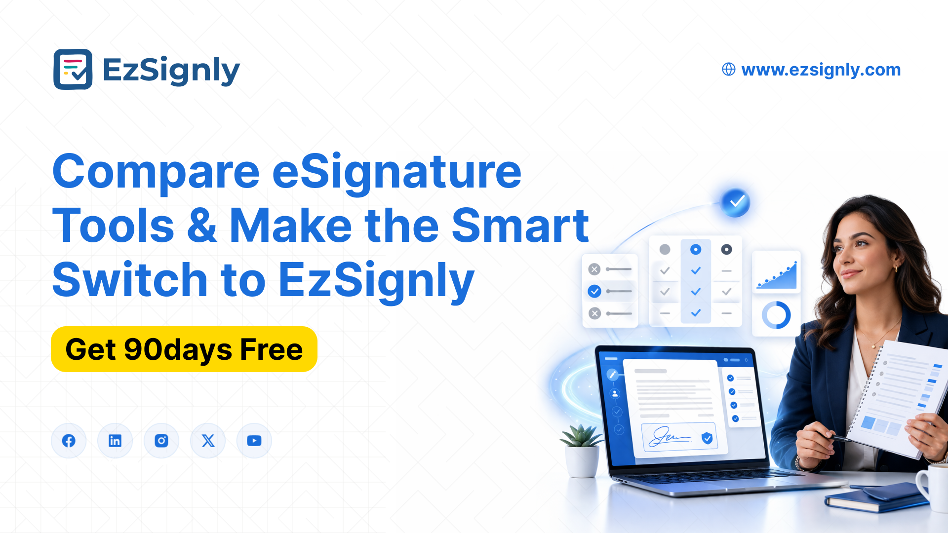 Compare eSignature Tools & Make the Smart Switch to EzSignly – Get 90days Free