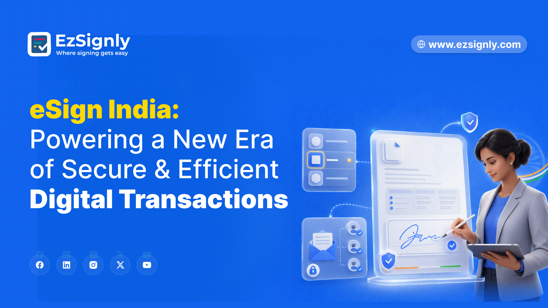 e-Sign India: Powering a New Era of Secure & Efficient Digital Transactions