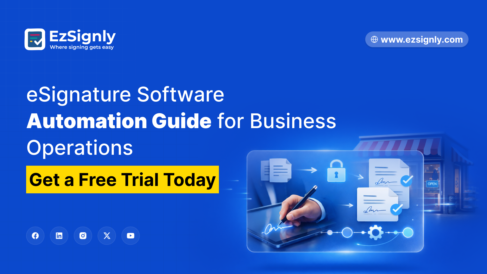 eSignature Software Automation Guide for Business Operations – Get a Free Trial Today