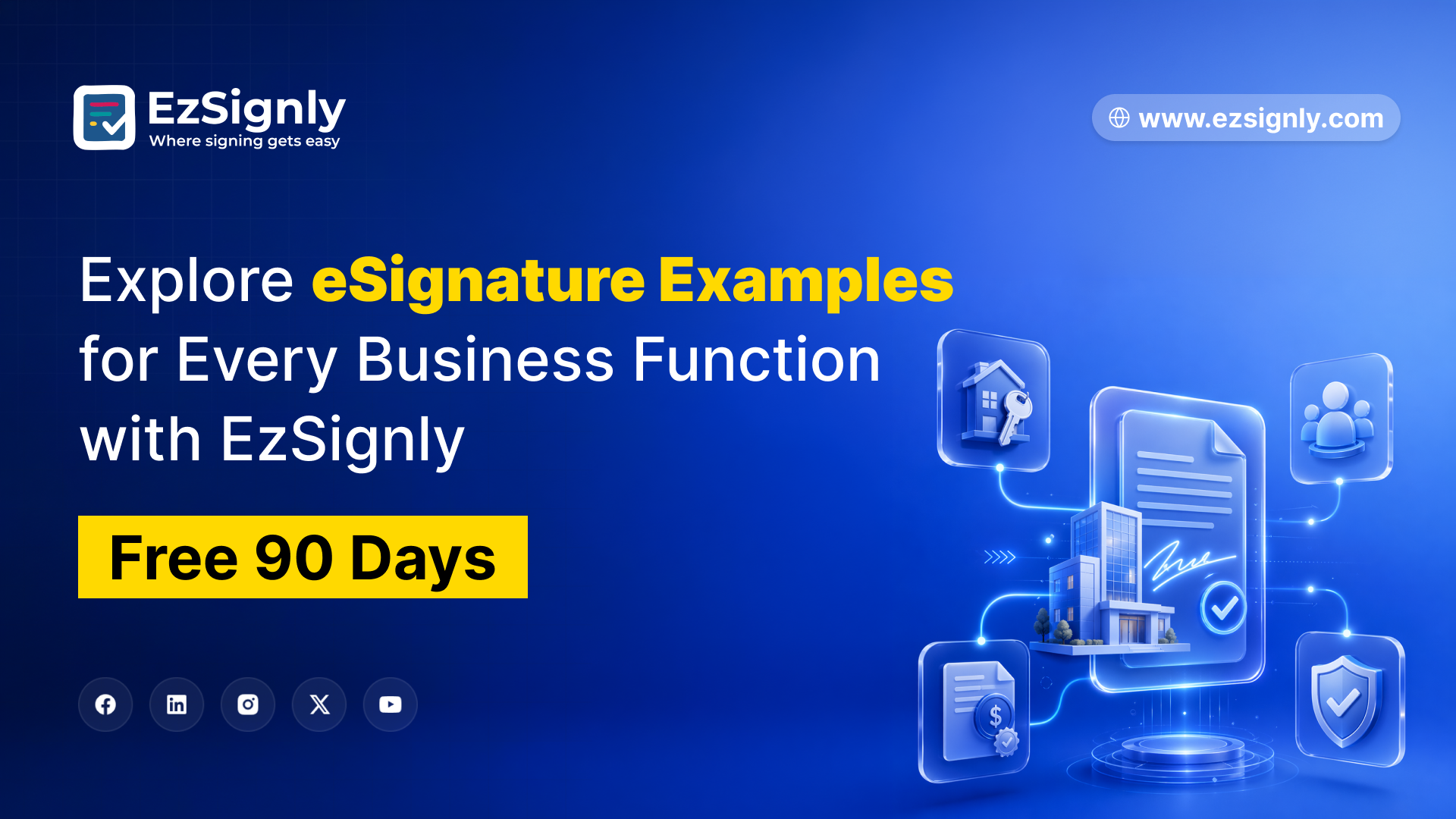 Explore eSignature Examples for Every Business Function with EzSignly – Free for 90 Days