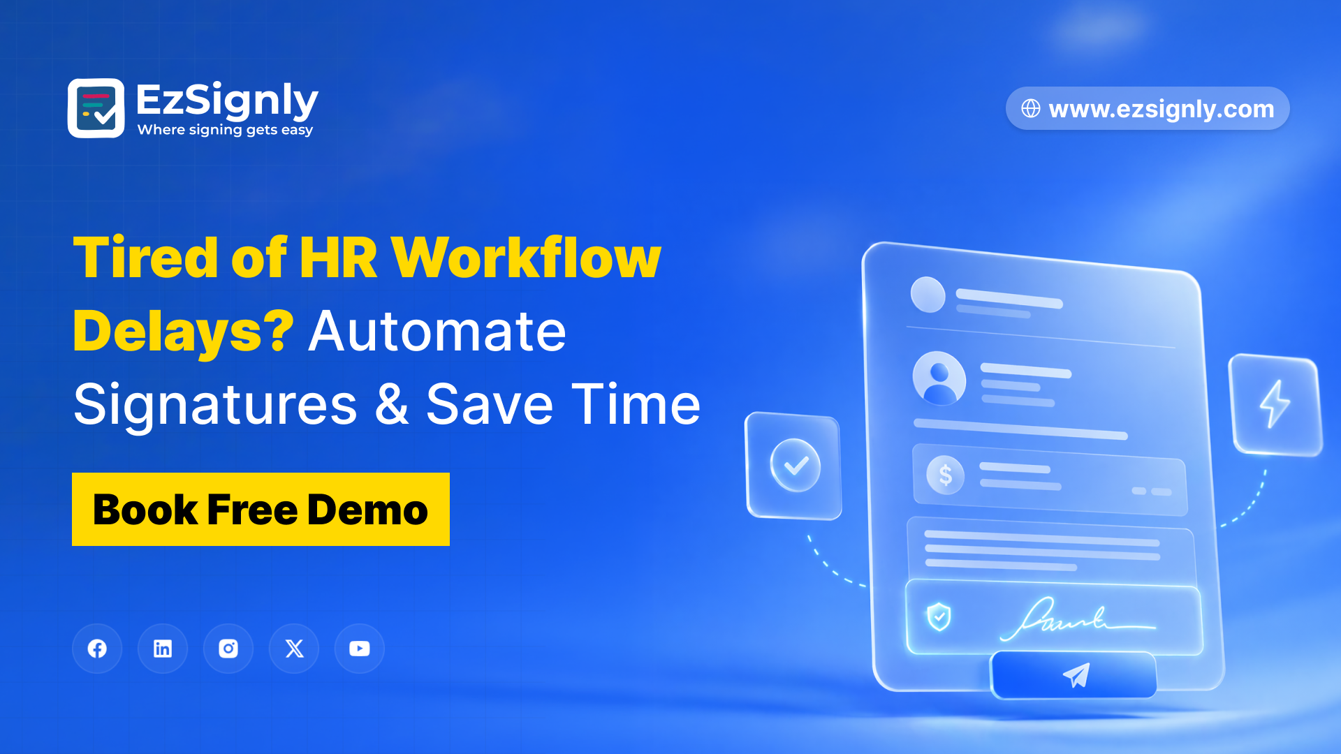 Tired of HR Workflow Delays? Automate Signatures & Save Time – Book Free demo