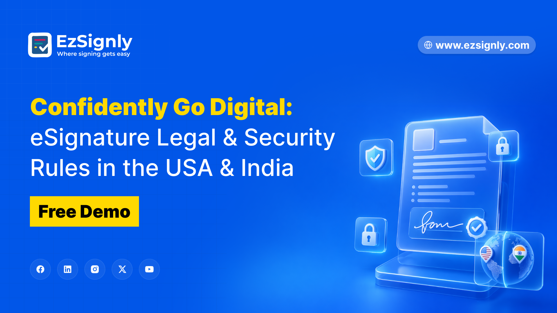 Confidently Go Digital: eSignature Legal & Security Rules in the USA & India – Free Demo