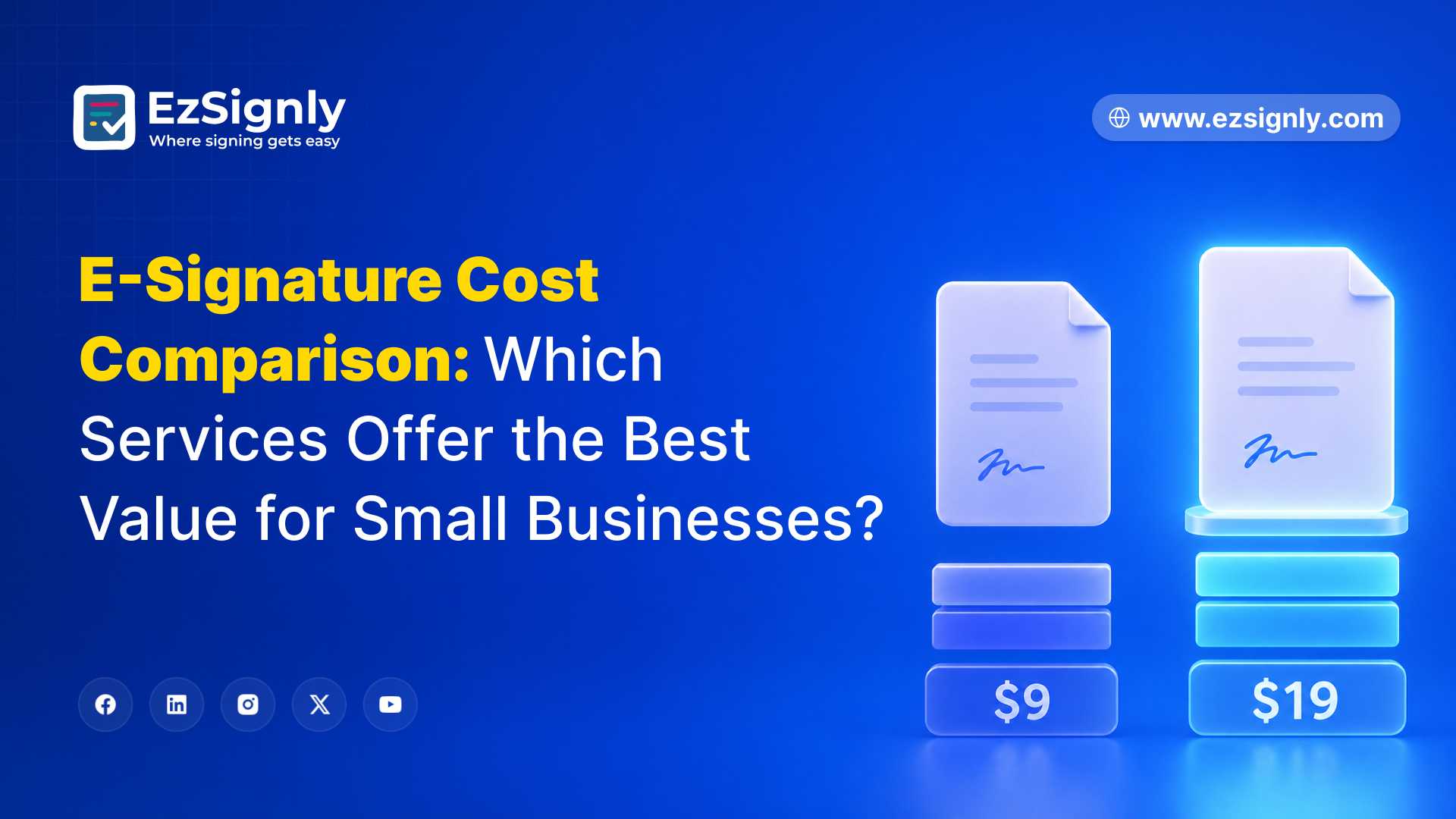 E-Signature Cost Comparison: Which Services Offer the Best Value for Small Businesses?