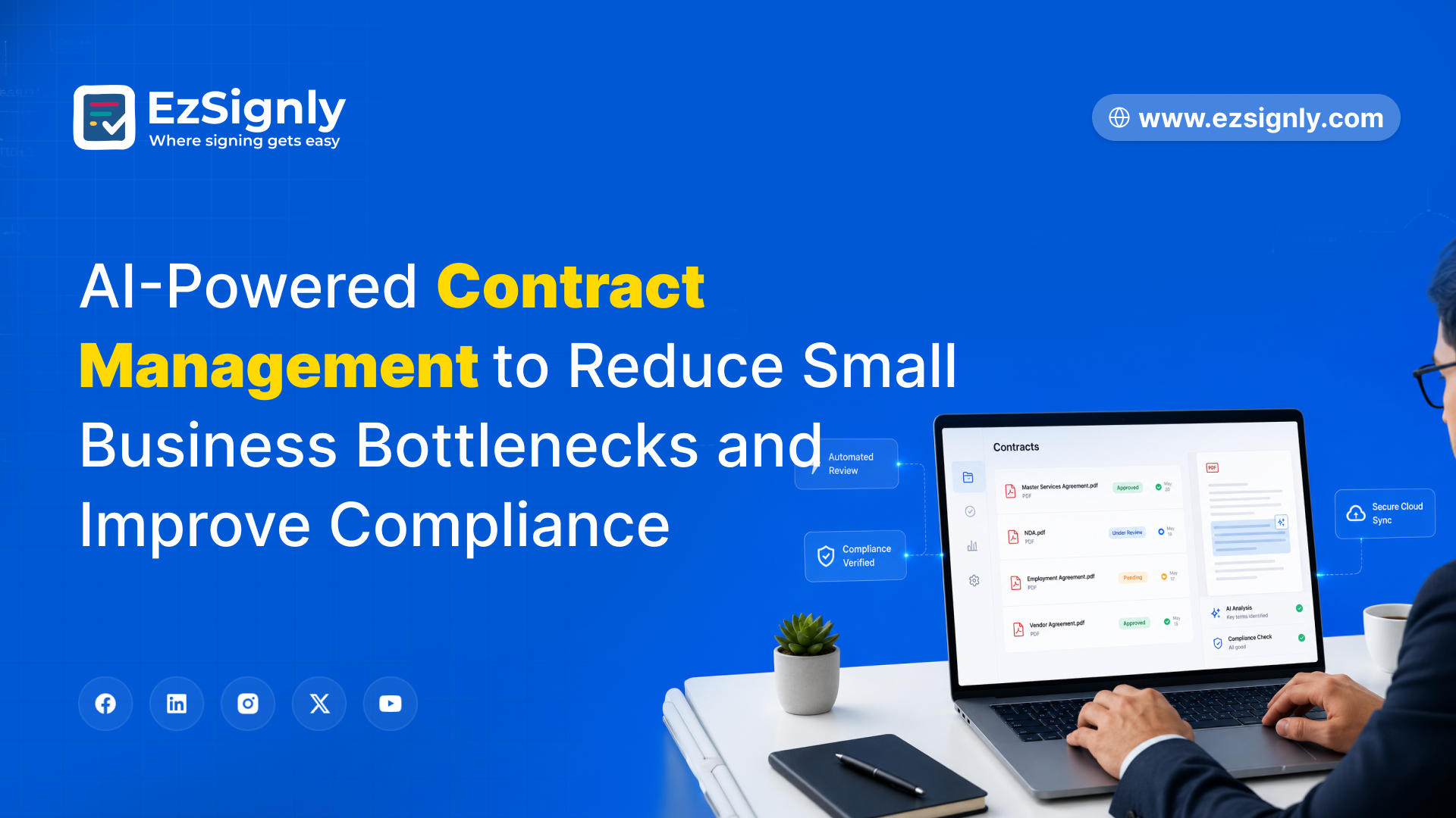 AI-Powered Contract Management to Reduce Small Business Bottlenecks Using eSignatures: Signup Now