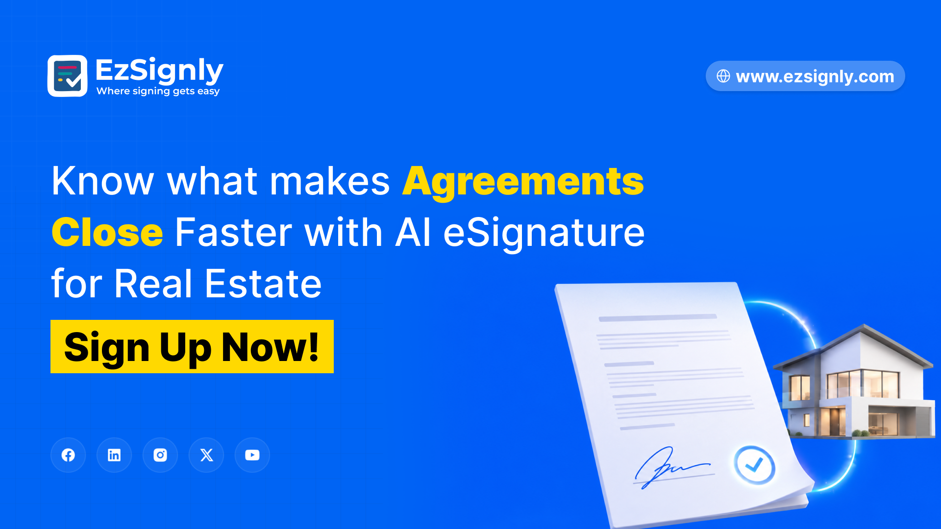 Know what makes Agreements Close Faster with AI eSignature for Real Estate: Signup Now