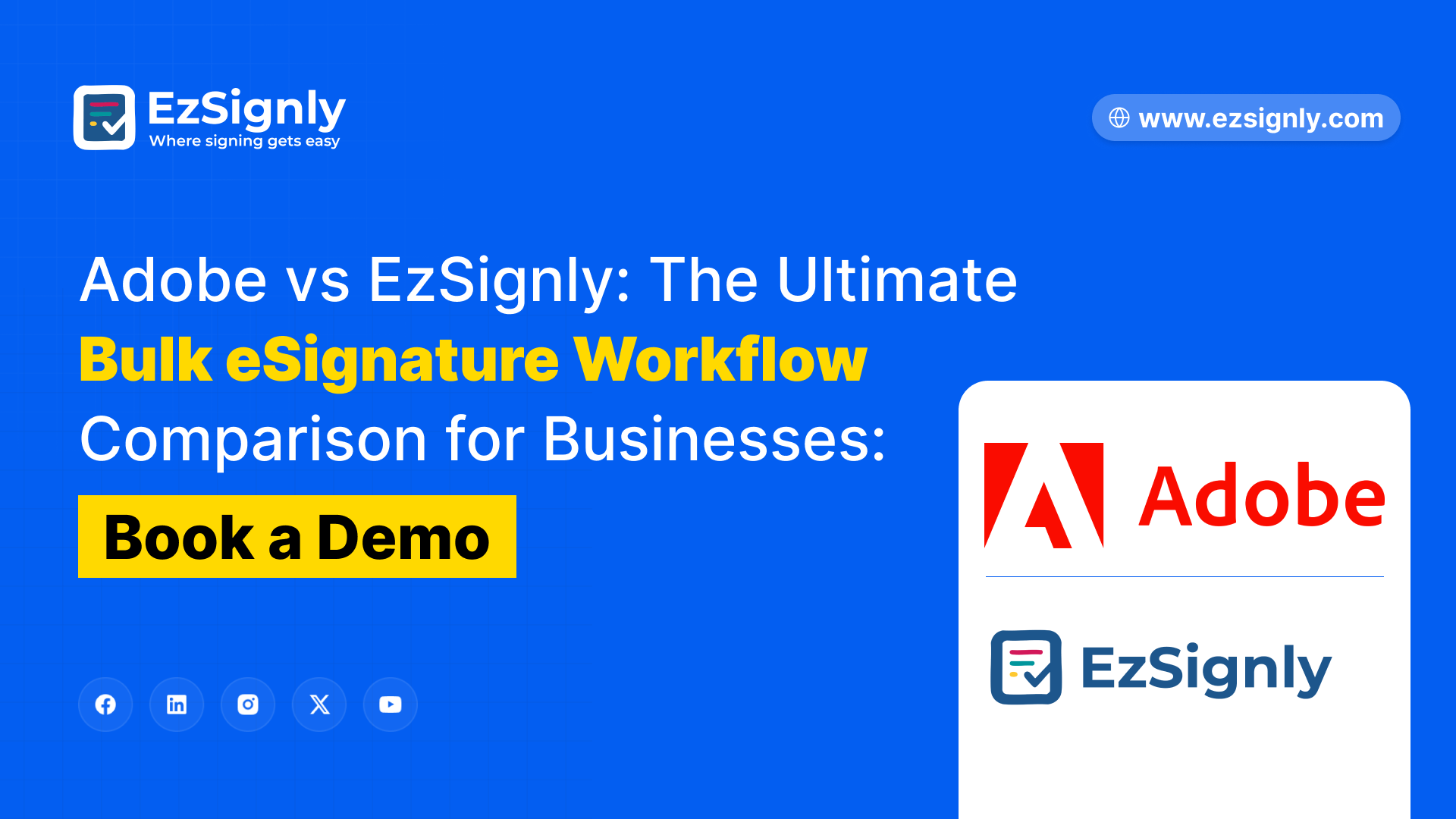 Adobe vs EzSignly: The Ultimate Bulk eSignature Workflow Comparison for Businesses: Book a Demo