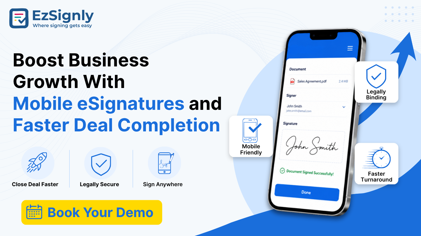 Boost Business Growth With Mobile eSignatures and Faster Deal Completion — Book Your Demo