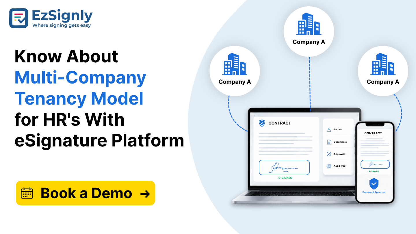 Know About Multi-Company Tenancy Model for HR's With eSignature Platform: Book a Demo