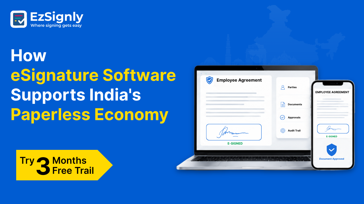 How eSignature Software Supports India's Paperless Economy: Try 3 Months Free Trail