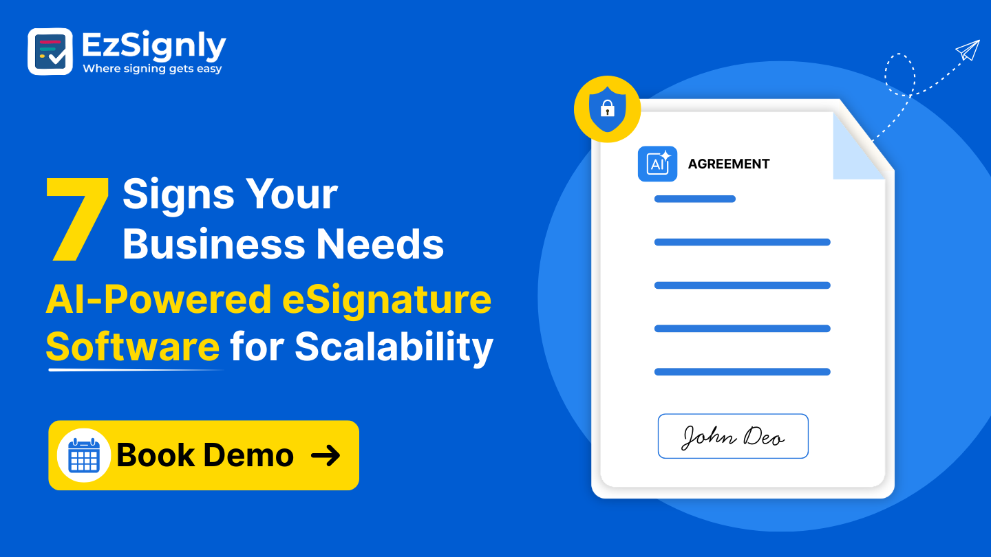 7 Signs Your Business Needs AI-Powered eSignature Software for Scalability: Book a Demo
