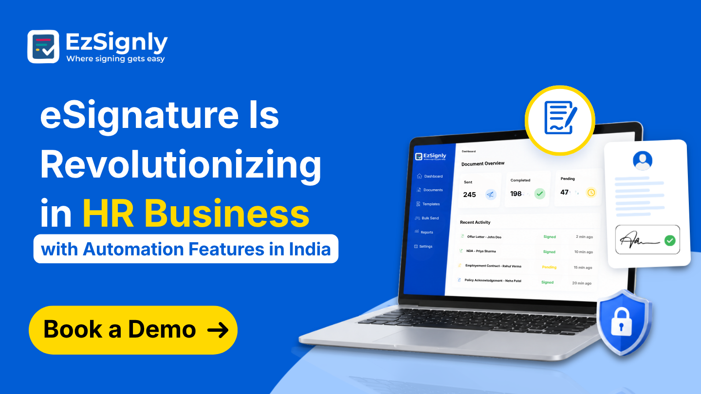 eSignature Is Revolutionizing in HR Business with Automation Features in India: Book a Demo