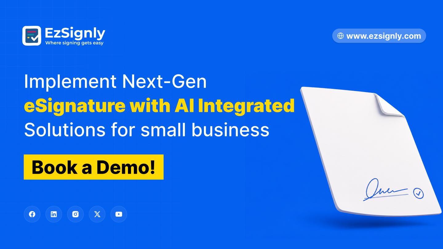 Implement Next-Gen eSignature with AI Integrated Solutions for small business – Book a Demo
