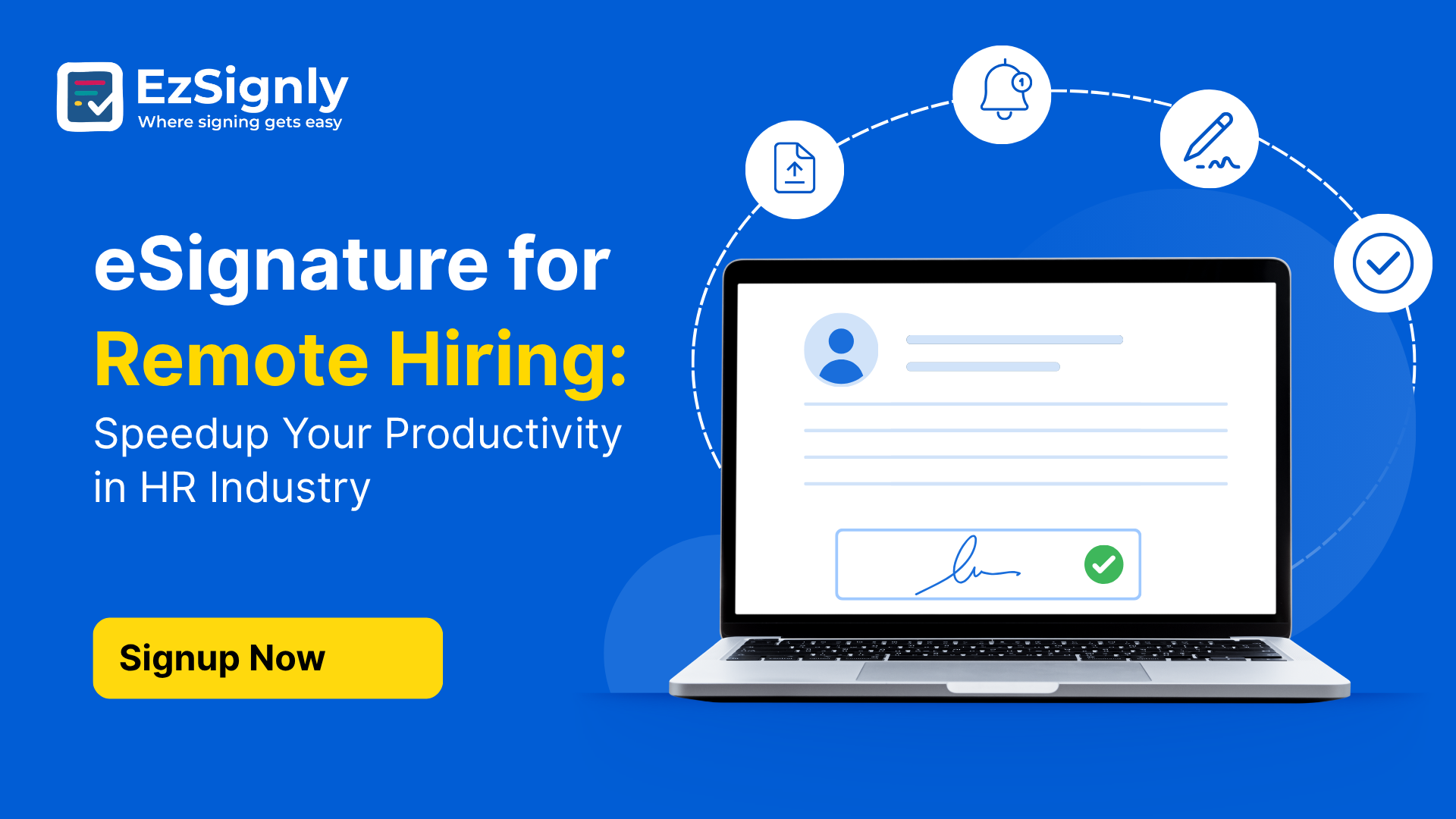 eSignature for Remote Hiring: Speedup Your Productivity in HR Industry: Signup Now