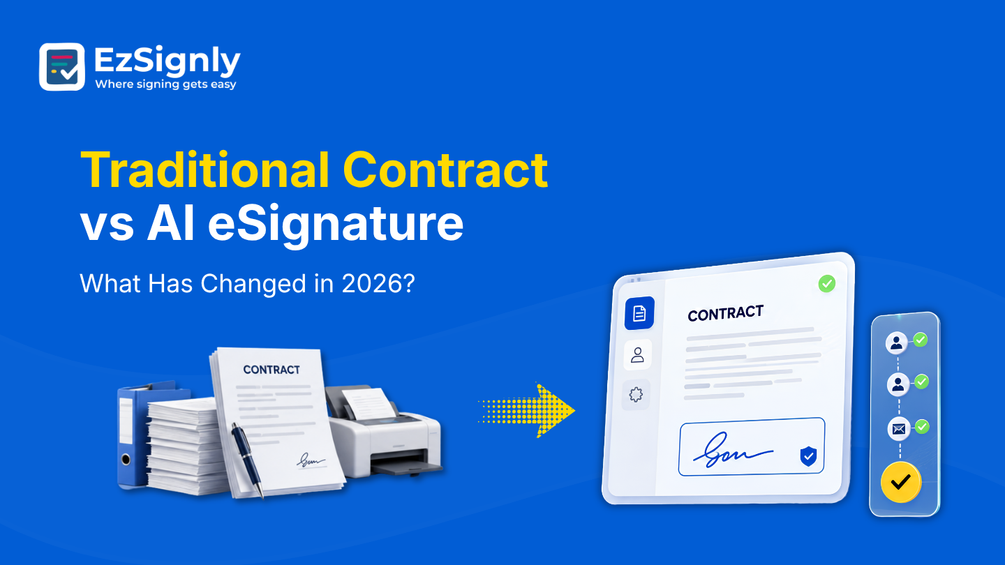 Traditional Contract Workflows vs AI eSignature Software: What Has Changed in 2026?